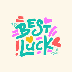 The best luck to you square card. Greeting words with hearts composition. Template for stickers, banners, social media, posters.