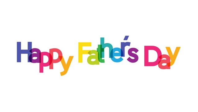 happy father's day typography letter animation 4k colorful 2