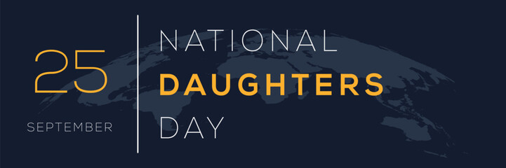 National Daughters Day, held on 25 September.