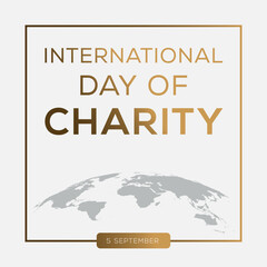 International Day of Charity, held on 5 September.
