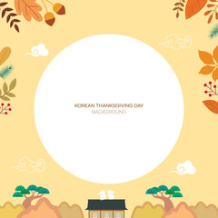 Korean Traditional Thanksgiving Day, Chuseok Frame background - obrazy, fototapety, plakaty