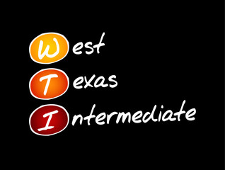 WTI West Texas Intermediate - light, sweet crude oil that serves as one of the main global oil benchmarks, acronym text concept background