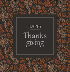 Autumn background and frame, card and poster for Thanksgiving.