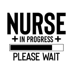 Nurse in Progress Please Wait