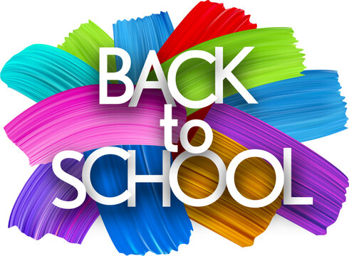 Back to school paper word sign with colorful spectrum paint brush strokes over white. Vector illustration.