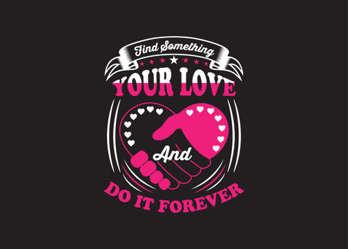 Inspirational, typography, tee shirt design, vector illustration, typography text,  Vector design, t-shirt prints, Typography quotes, typography t-shirt design, motivational, typography t-shirt design