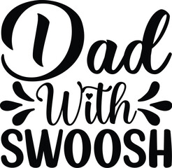 Obraz premium Father Day Svg Design