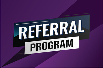 referral program word concept vector illustration with lines modern futuristic 3d style for landing page template ui web mobile app poster banner flyer background gift card coupon label wallpaper	
