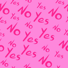 Brush draw text seamless pattern. Brush draw alphabet seamless pattern. Handwritten message yes no, wallpaper. 