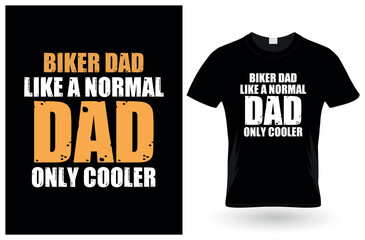 Father day T-shirt Design or Father day poster design Funny Father quotes Typography