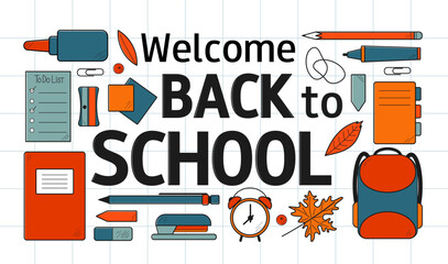 Set of doodle school supplies. Welcome back to school inscription. Vector flat illustration in hand drawn style. 