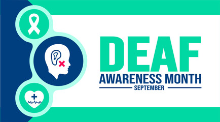 September is Deaf Awareness Month background template. Holiday concept. background, banner, placard, card, and poster design template with text inscription and standard color. vector illustration.