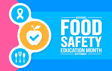 September is National Food Safety Education Month background template. Holiday concept. background, banner, placard, card, and poster design template with text inscription and standard color. vector