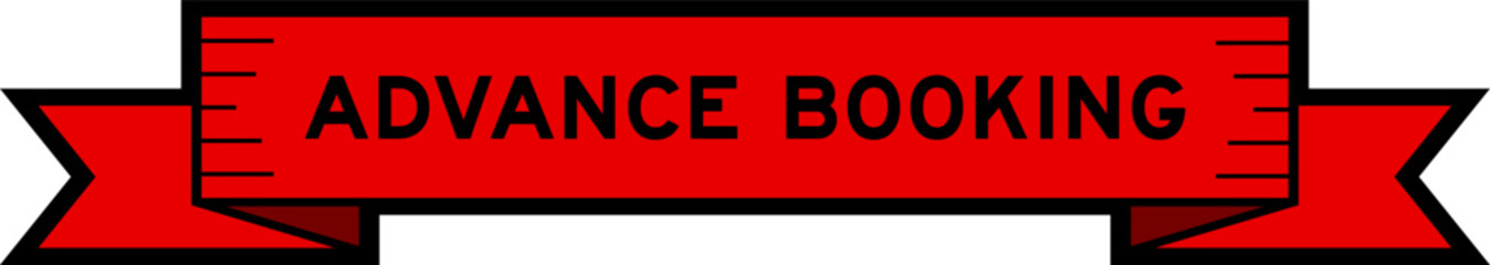 Ribbon label banner with word advance booking in red color on white background