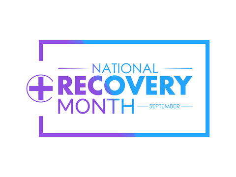National Recovery Month Honors Journeys of Healing, Empowerment, and Hope. Health care vector illustration banner template.