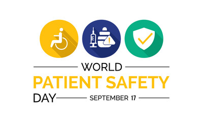 World Patient Safety Day Advances Global Awareness, Collaboration, and Commitment to Safer Care Practices. Elevating Healthcare Standards vector illustration banner template.