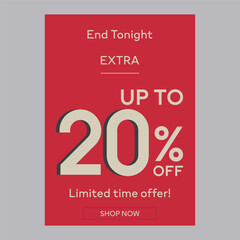 End tonight extra sale 20% off discount promotion poster