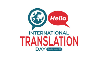 International Translation Day, September 30. Holiday concept. Template for background, banner, card, poster, illustration