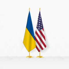 Ukraine and USA flags on flag stand, illustration for diplomacy and other meeting between Ukraine and USA.