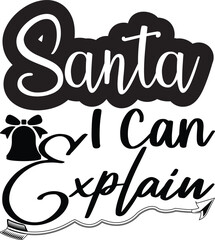 Santa I Can Explain