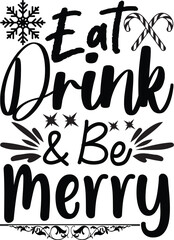 Eat Drink & Be Merry