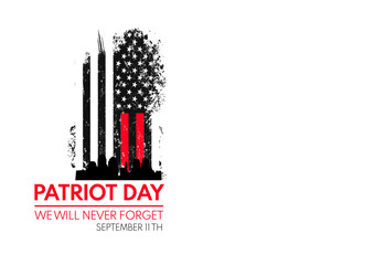  Patriot day. September 11, patriot day background., Banner, poster, vector illustration