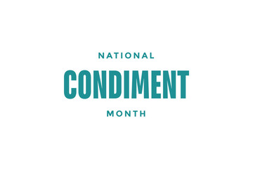 National Condiment Month