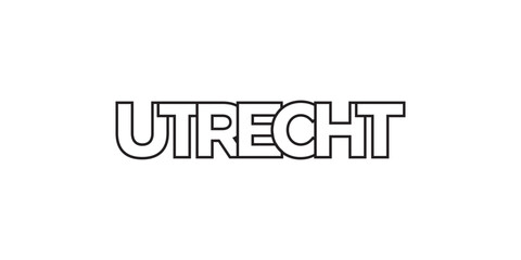 Utrecht in the Netherlands emblem. The design features a geometric style, vector illustration with bold typography in a modern font. The graphic slogan lettering.