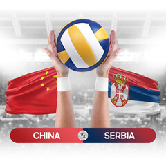 China vs Serbia national teams volleyball volley ball match competition concept.