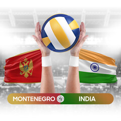 Montenegro vs India national teams volleyball volley ball match competition concept.