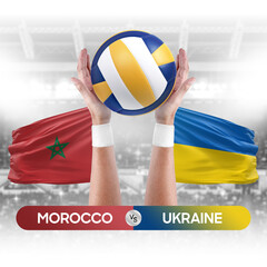 Morocco vs Ukraine national teams volleyball volley ball match competition concept.