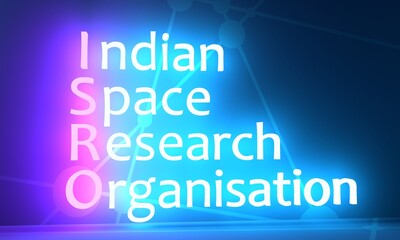 ISRO - Indian space research organisation acronym. Government of India official department. Neon shine text. 3D Render.