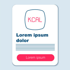 Line Kcal icon isolated on isolated on grey background. Health food. Colorful outline concept. Vector