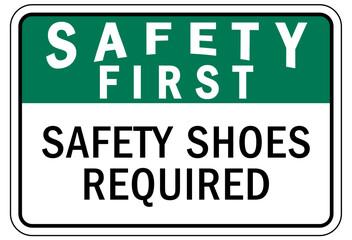 Wear safety shoes sign and labels safety shoes required