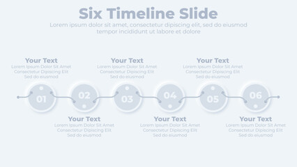 Neumorphic infographics timeline template business concept with 6 step