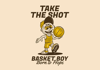 Basket boy, take the shot, illustration character of a boy holding a basket ball