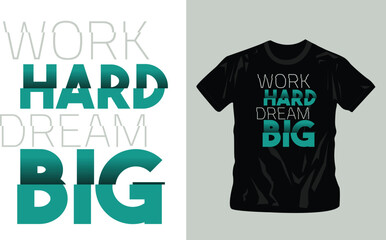 word heard dream big, modern and stylish motivational quotes typography slogan. Colorful abstract design. Vector for print tee shirt, typography editable template