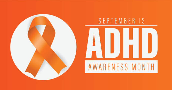 National ADHD Awareness Month. Attention deficit disorder. Observed in October. Vector banner