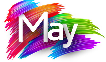 May paper word sign with colorful spectrum paint brush strokes over white. Vector illustration.