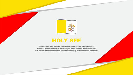 Holy See Flag Abstract Background Design Template. Holy See Independence Day Banner Cartoon Vector Illustration. Holy See