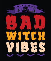 Bad Witch Vibes, Halloween Tees, Boo Halloween Shirt, Pumpkin, Spider, Halloween T-shirt, Retro groovy, Stay Spooky, Greeting Card, Poster, and Mug Design.