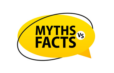 Myths vs facts speech bubble banner. Loudspeaker. Can be used for business, marketing and advertising. Isolated on white background. Vector illustration