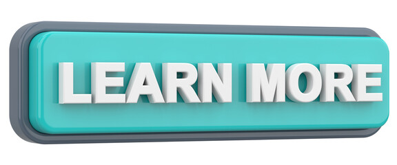 Learn more button. 3D illustration.