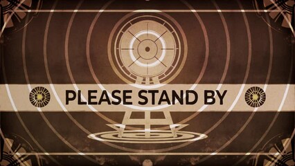 Please Stand By. Vintage standby retro screen