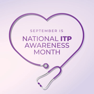 vector graphic of National ITP Awareness Month good for National ITP Awareness Month celebration. flat design. flyer design.flat illustration.