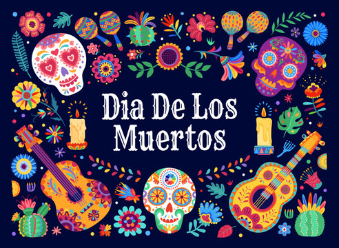 Dia de los muertos mexican holiday banner with calavera sugar skulls, tropical flowers and guitars. Vector greeting card with calaca heads, traditional latin musical instrument, candles and cacti