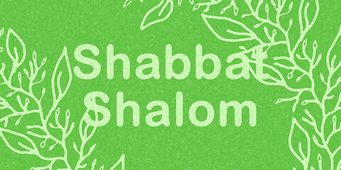 Shabbat Shalom