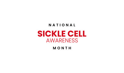 National Sickle Cell Awareness Month