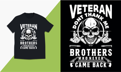 veteran don't thank me brother who never came back t shirt design 