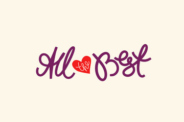 All the best horizontal card. Greeting words with heart composition. Template for stickers, banners, social media, posters.